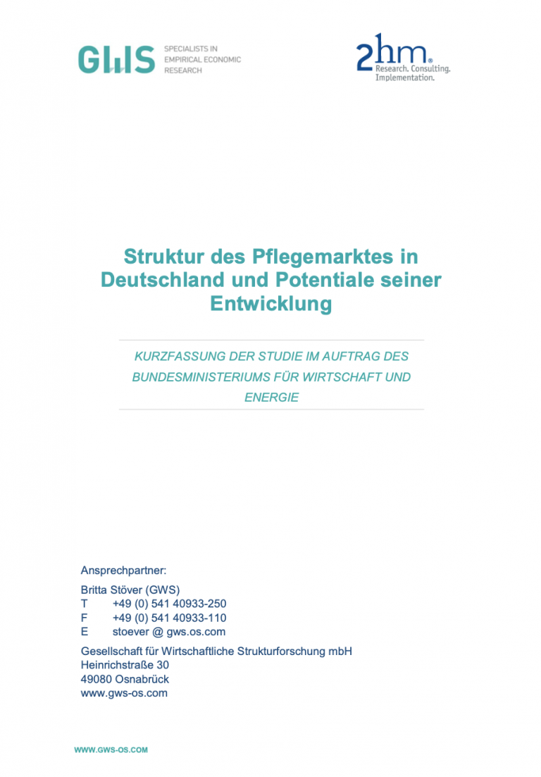 Struktur des Pflegemarktes in Deutschland und Potentiale seiner Entwicklung