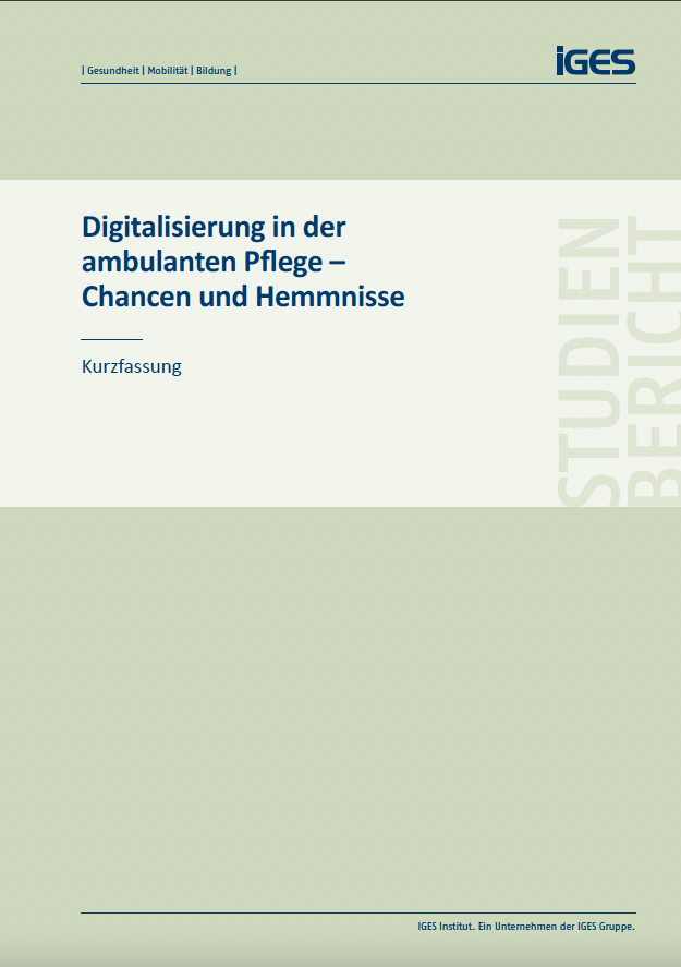 Digitalisierung in der ambulanten Pflege – Chancen und Hemmnisse